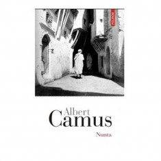 Nunta, Albert Camus