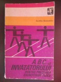 ABC-ul invatatorului pentru predarea exercitiilor fizice Aurelia Stoicescu