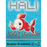 Hali-K&iacute;v&aacute;nj h&aacute;rmat!!! - K&aacute;lm&aacute;n Tam&aacute;s