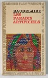 LES PARADIS ARTIFICIELS par CHARLES BAUDELAIRE , 1966