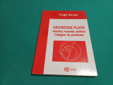 GEOMETRIE *PLANĂ SINTETICĂ VECTORIALĂ ANALITICĂ / CULEGERE DE PROBLEME *2002 *