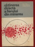 Iosif Tripsa, Ovidiu Hatarascu, Paulina Rozolimo, "Obtinerea directa a fierului din minereu" , 1976