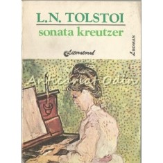 Sonata Kreutzer - Lev Nikolaevici Tolstoi