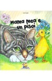 Mama mea e un pisoi - Dorin Bujdei