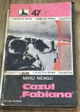 DVP5 0442 Istorie - Mihu Neagu - Cazul Fabiana