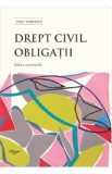 Drept civil. Obligatii Ed.3 - Paul Vasilescu