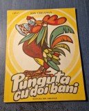 Punguța cu Doi Bani - Ion Creangă, Ilustrații N. Nobilescu, Carte Copii, Ed. 1983