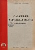 Calculul Cuptorului Martin, G.N. Oics, 1951, Editura Tehnica, 122 Pagini, Brosata, Stare Foarte Buna, Carte Tehnica Mecanica