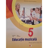 Florentina Chifu - Educatie muzicala - Manual pentru clasa a V-a (Editia: 2017)