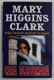 CASA BLESTEMATA de MARY HIGGINS CLARK , 2005