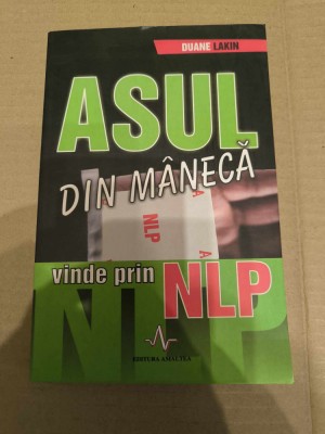 Asul din maneca - vinde prin NLP - Duane Lakin foto