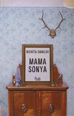 MAMA SONYA. POVESTIRI-NICHITA DANILOV-237826 foto
