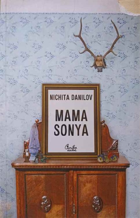 MAMA SONYA. POVESTIRI-NICHITA DANILOV-237826