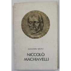 NICCOLO MACHIAVELLI de ALEXANDRU BALACI , 1969