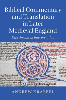 Biblical Commentary and Translation in Later Medieval England foto