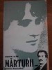 Marturii Eminescu - Veronica Micle, Augustin Z.N. Pop, Editura Litera 1989, Biografii, 190 pagini