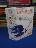 LE PETIT LAROUSSE ILLUSTRE EN COULEURS * 2007