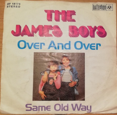 Disc Vinyl 7# The James Boys (2) - Over And Over (7&amp;quot;, Single) foto