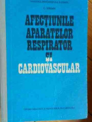 Afectiunile Aparatelor Respirator Si Cardiovascular - C.streian ,531583 foto