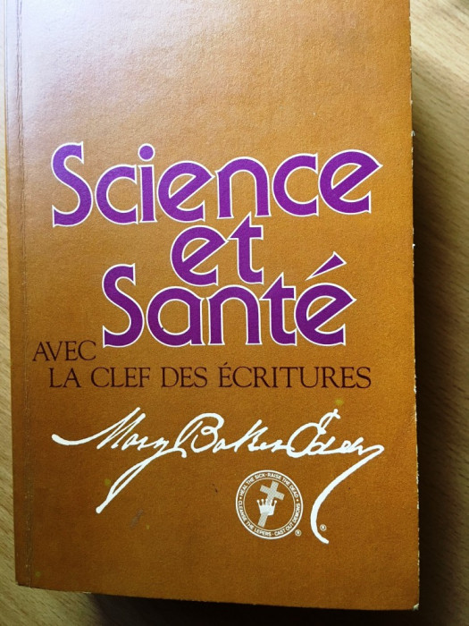 Mary Baker Eddy-Science et Sante