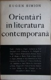 Orientari in literatura contemporana - Eugen Simion