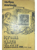 Costea Marinoiu - Istoria cărții v&acirc;lcene sec. XVII - XVIII (editia 1981)