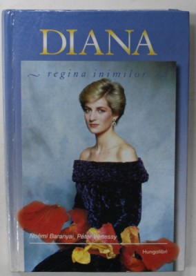 DIANA , REGINA INIMILOR de BARANYAI NOEMI si VERTESSY PETER , 1997 foto