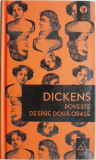 Poveste despre doua orase &ndash; Charles Dickens