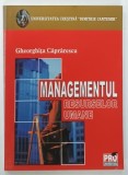 MANAGEMENTUL RESURSELOR UMANE de GHEORGHITA CAPRARESCU , 2008