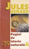 Carte Jules Renard Pagini Istorie Naturala Romana Brosata 13x20cm 1998