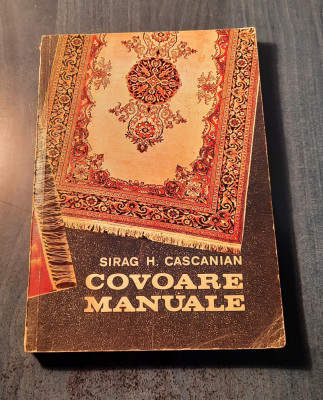 Covoare Manuale Sirag H. Cascanian foto