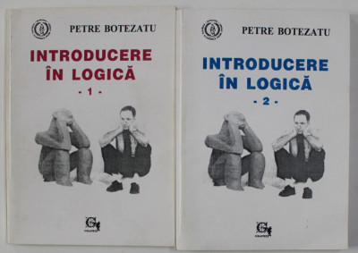 Introducere in logica/ Petre Botezatu foto