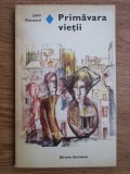 Jean Dutourd - Primavara vietii