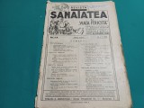 REVISTA SĂNĂTATEA ȘI VIAȚA FERICITĂ * NR. 5-6* MAI 1929 *27