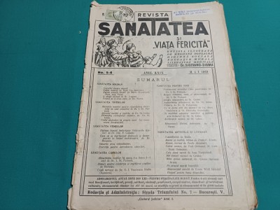 REVISTA SĂNĂTATEA ȘI VIAȚA FERICITĂ * NR. 5-6* MAI 1929 *27 foto