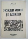 Sociologia natiunii si a razboiului D. Gusti