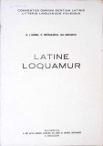 LATINE LOQUAMUR-N.I. BARBU, C. DRAGULESCU, GH. NENCESCU-344601