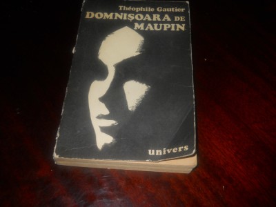 Domnisoara De Maupin - Theophile Gautier,1976 foto