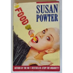 FOOD by SUSAN POWTER , 1995
