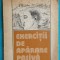 Gabriel Stanescu &ndash; Exercitii de aparare pasiva ( volum debut )