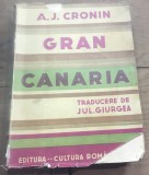 A. 1 Carte Interbelica - Regalisata - A. J. Cronin - Gran Canaria