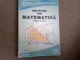 PAS CU PAS PRIN MATEMATICA CLASA A X-A - GABRIELA Constantinescu, Zirna 20/0