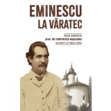 Eminescu la Varatec