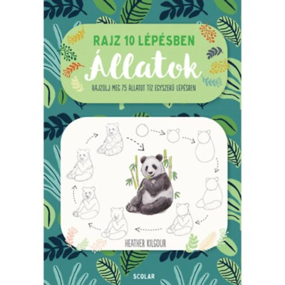 Rajz 10 l&amp;eacute;p&amp;eacute;sben - &amp;Aacute;llatok - Heather Kilgour foto