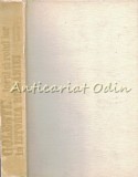 Golestii. Locul Si Rolul Lor In Istoria Romaniei - Anastasie Iordache, Editura Stiintifica, 1979, 435 pagini
