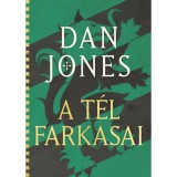 A T&eacute;l Farkasai - Dan Jones