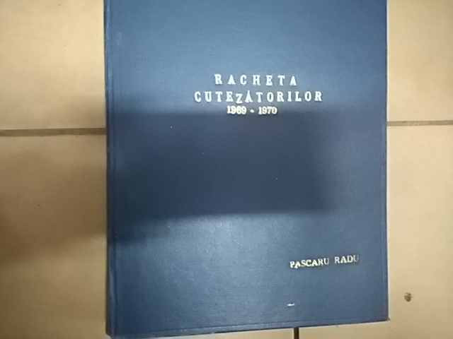 Racheta Cutezatorilor 1969-1970 - Pascaru Radu ,549907