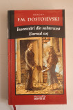 F.M.Dostoievski - Insemnari din subterana , Eternul sot - BIBLIOTECA ADEVARUL