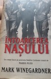 INTOARCEREA NASULUI Mark Winegardner