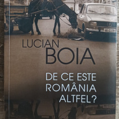 De ce este Romania altfel? - Lucian Boia